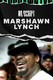 No Script With Marshawn Lynch