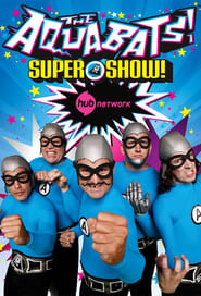 The Aquabats! Super Show!