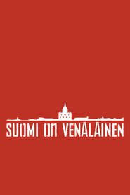 Suomi on venäläinen