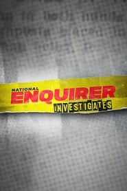 National Enquirer Investigates