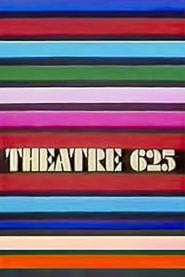 Theatre 625