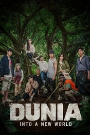 Dunia: Into a New World