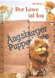 Augsburger Puppenkiste - Der Löwe ist los