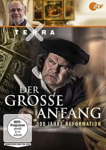 Der große Anfang: 500 Jahre Reformation