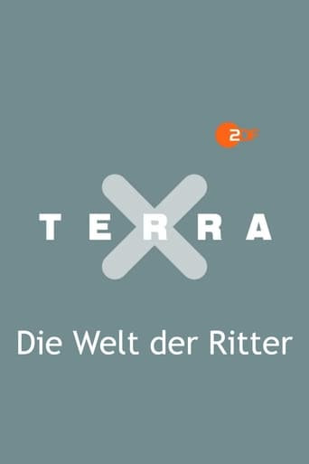 Terra X - Die Welt der Ritter