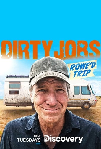 Dirty Jobs: Rowe'd Trip