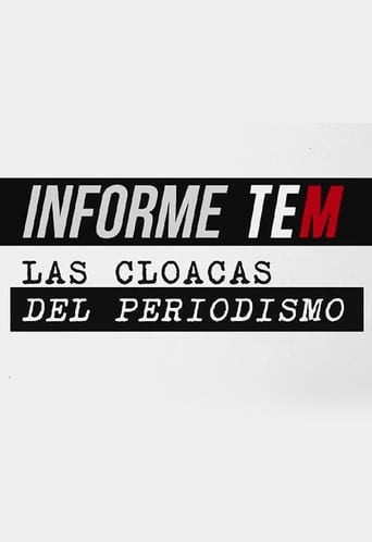 Informe TEM: Las cloacas del periodismo