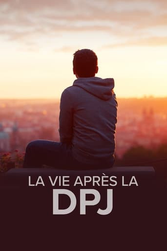 La vie après la DPJ