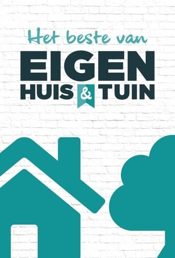 Het Beste Van Eigen Huis & Tuin