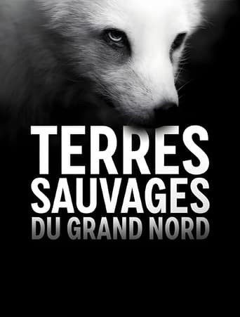 Terres sauvages du Grand Nord