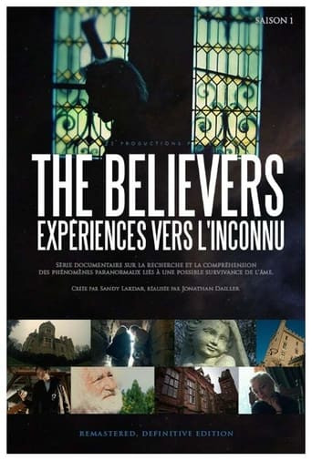 The Believers - Expériences vers l'inconnu