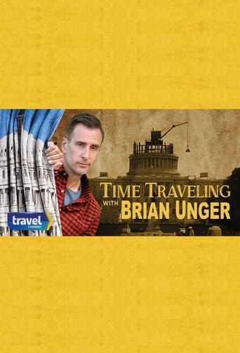 Time Traveling with Brian Unger