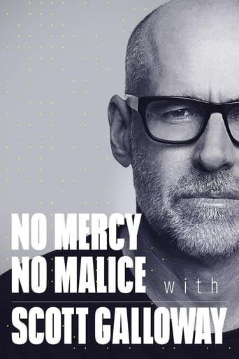 No Mercy, No Malice with Scott Galloway