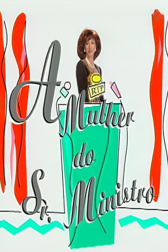 A Mulher do Sr. Ministro