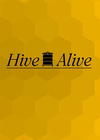 Hive Alive