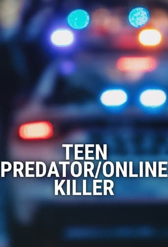 Teen Predator/Online Killer