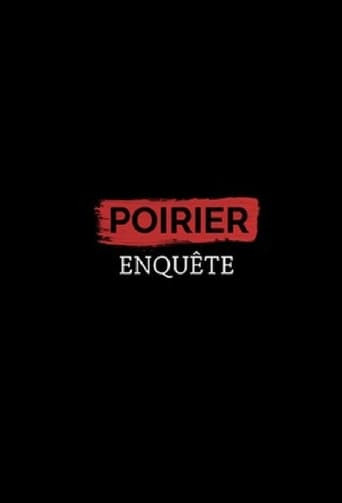 Poirier enquête