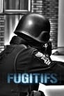 Fugitifs