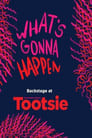 What's Gonna Happen: Backstage at TOOTSIE with Sarah Stiles