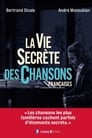 La vie secrète des chansons