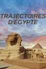 Trajectoires d'Egypte