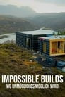 Impossible Builds