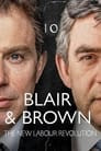 Blair and Brown: The New Labour Revolution