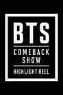 BTS COMEBACKSHOW - HIGHLIGHT REEL