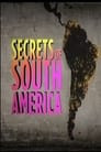 Secrets of South America