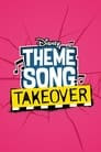 Theme Song Takeover