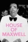 House of Maxwell