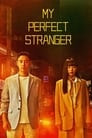 My Perfect Stranger