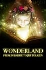 Wonderland: From JM Barrie to JRR Tolkien