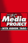 The IFC Media Project
