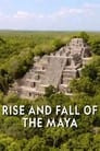 Rise and Fall of the Mayas