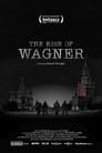 The Rise of Wagner