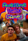 Awesome Video Games