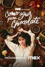 Como agua para chocolate