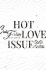 Club Friday Season 16: Hot Love Issue