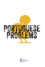 Portuguese Problems