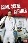 Crime Scene Cleaner