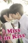 Miss in Kiss