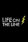 Life on the Line