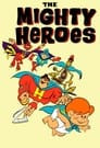 The Mighty Heroes