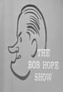 The Bob Hope Show