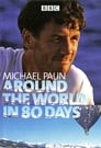 Michael Palin: Around the World in 80 Days