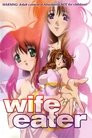 Wife Eater