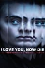 I Love You, Now Die: The Commonwealth v. Michelle Carter