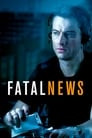 Fatal News