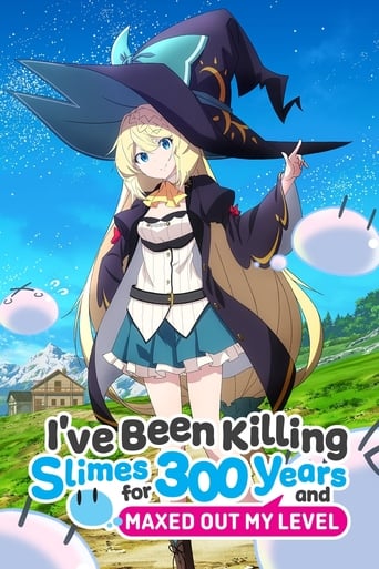 I've Been Killing Slimes for 300 Years and Maxed Out My Level Season 1